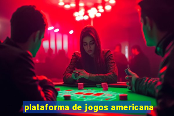 plataforma de jogos americana